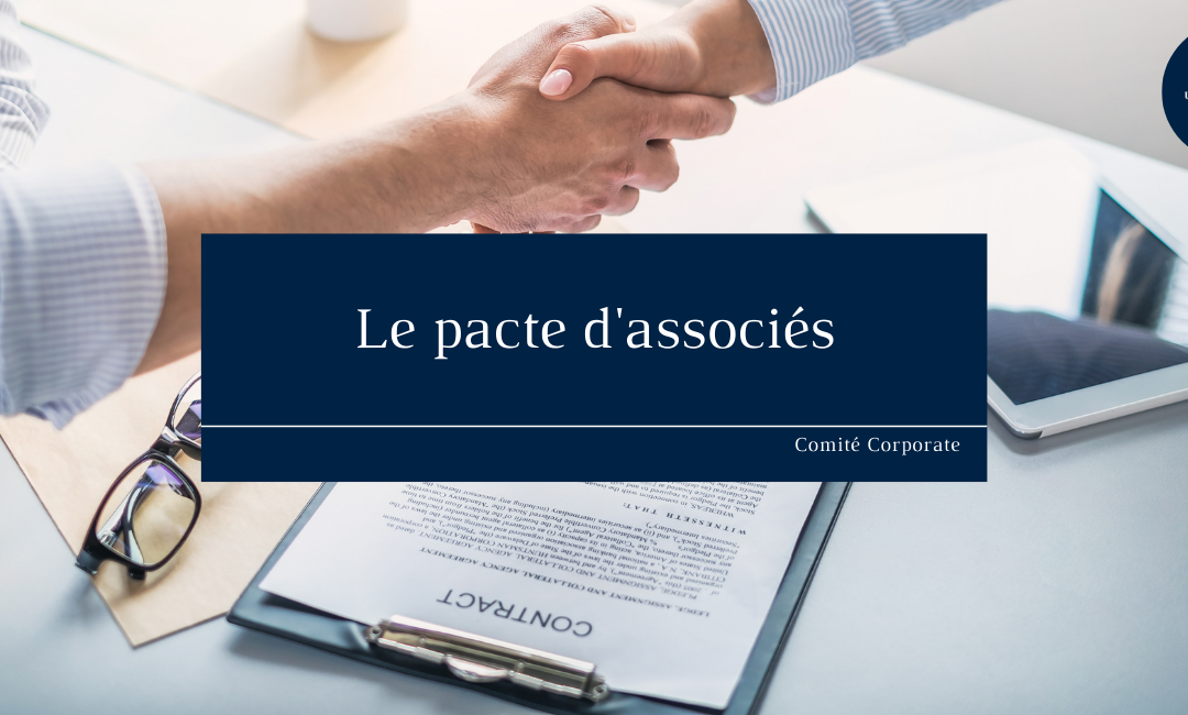 Le pacte d’associés